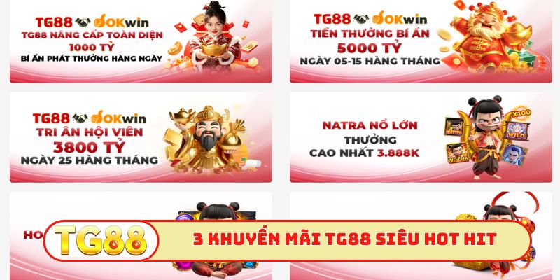 3 khuyến mãi TG88 siêu hot hit