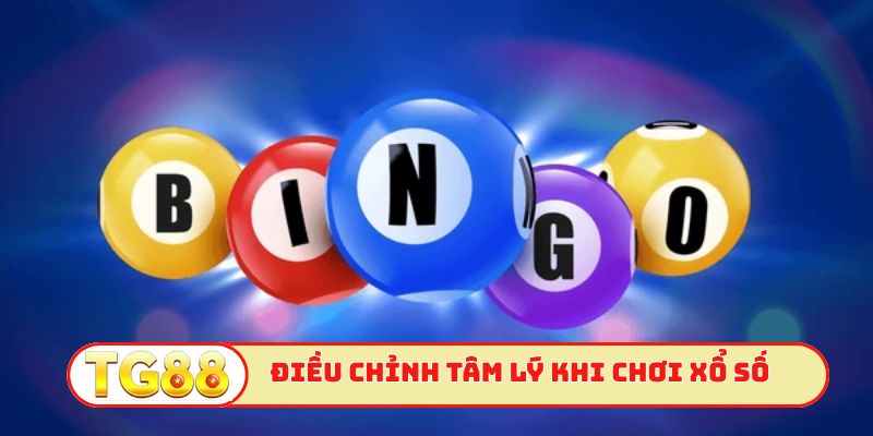 Điều chỉnh tâm lý khi chơi xổ số miền Bắc